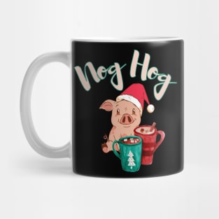 Nog Hog Dont Hog the Eggnog design! Funny | Cute Christmas pig eggnog design! Mug
